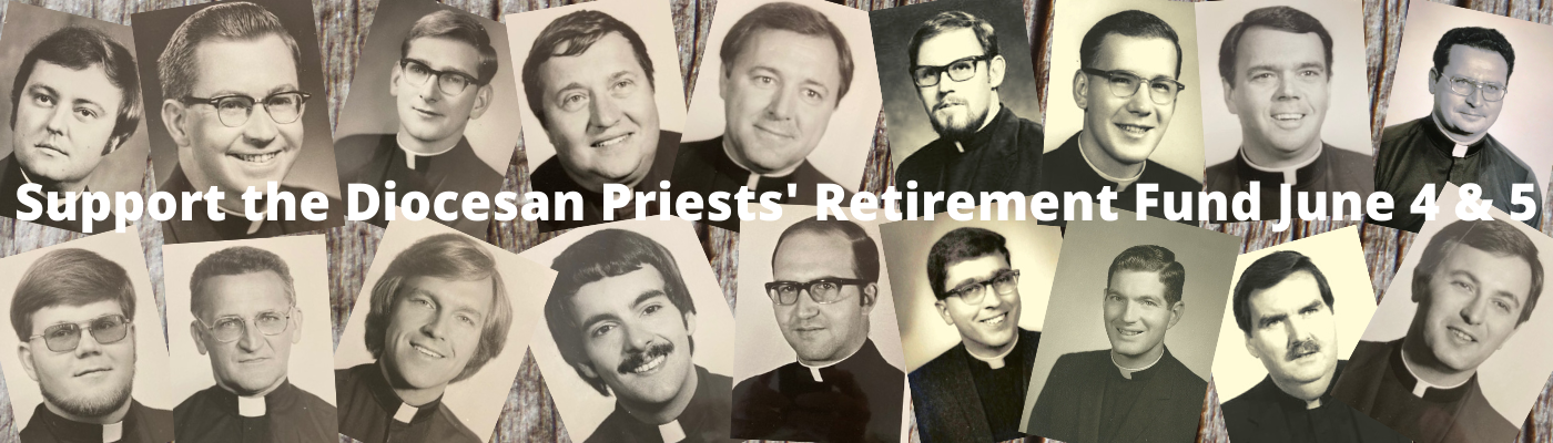 Special collection on June 4/5 will support our retired priests